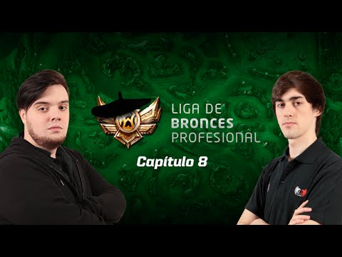 [LBP] Liga de Bronces Profesional- Capítulo 8 : Definitivamente hemos vuelto