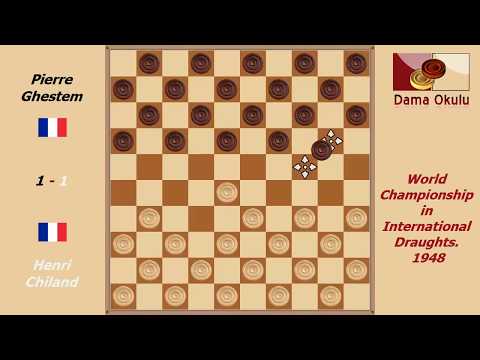 Henri Chiland - Pierre Ghestem. World Championship in International Draughts- 1948.