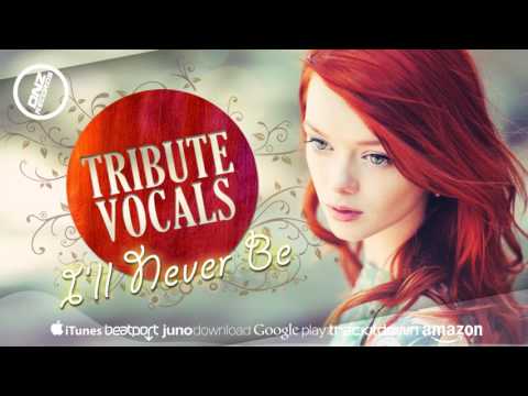 DNZ246 // TRIBUTE VOCALS - I'LL NEVER BE (Official Video DNZ RECORDS)