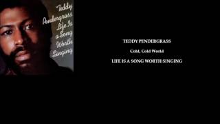 TEDDY PENDERGRASS &#39;Cold, Cold World&#39;