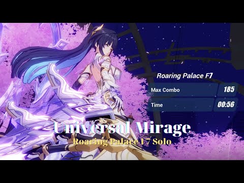 FUN & BUSTED!! Herrscher of Origin Solo Universal Mirage Roaring Palace F7 (Honkai Impact 3rd)