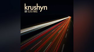 Elite Force - Krushyn (2021 Remaster)