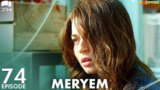 MERYEM - Episode 74  Turkish Drama  Furkan Andıç