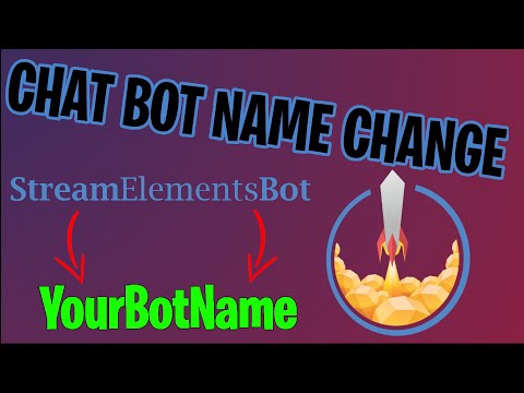 Change Your StreamElements Chat Bot Name - YouTube