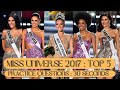 MISS UNIVERSE 2017 TOP 5 PRACTICE QUESTIONS 30 SECONDS