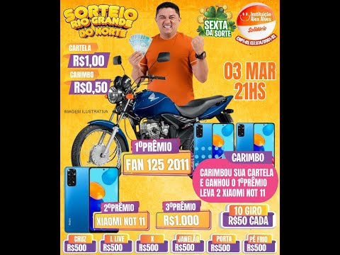 SORTEIO SEXTA DA SORTE RIO GRANDE DO NORTE 03/03/23 21H
