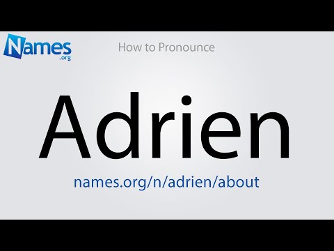 How to Pronounce Adrien