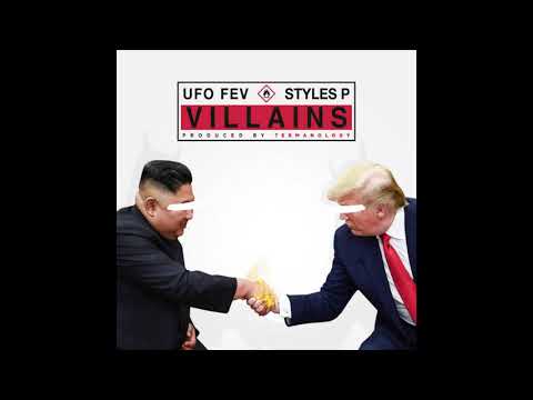 UFO Fev x Styles P - Villains (prod. Termanology)