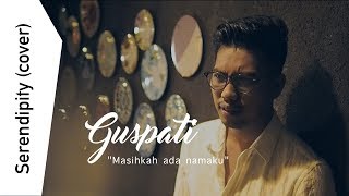 Download lagu OST. Serendipity - Masihkah Ada Namaku ( COVER ) mp3