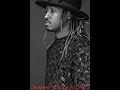 Future - Neva End Slowed Down