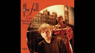 The Fall - Big New Priest (from I Am Kurious Oranj Original CD)