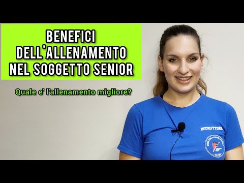 Quale è l'ALLENAMENTO MIGLIORE per un "SENIOR"?