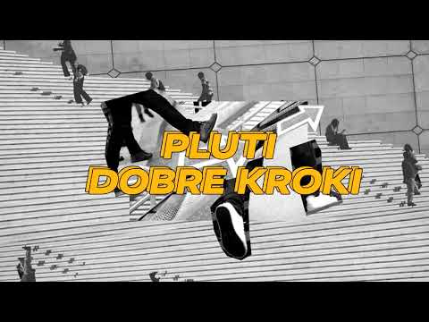 Pluti - Dobre kroki