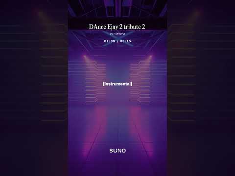 Dance Ejay 2 second tribute