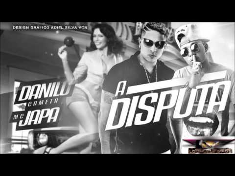 DANILO COMETA E MC JAPA   DISPUTA AUDIO OFICIAL 2016