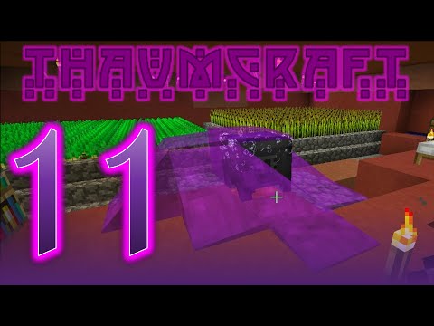 Thaumcraft 4.2.3.2 with Birdtross - E11 - Aspect Juice
