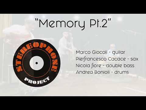 Memory Pt.2 (Pierfrancesco Cacace)