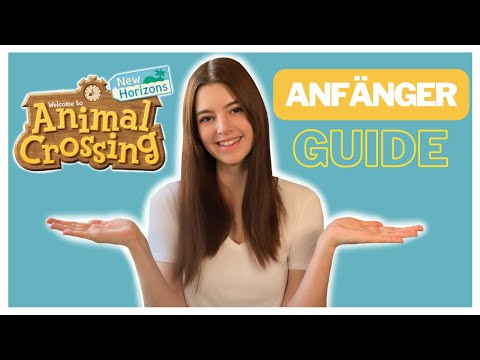 The Complete First Day! | Beginner's Guide for Animal Crossing: New Horizons | German | Tutorial