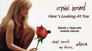 Crystal Bernard - Here´s Looking At You (Sub. Español)