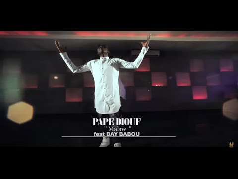 PAPE DIOUF-Malaw Feat Baye Babou(Vidéo Officielle)