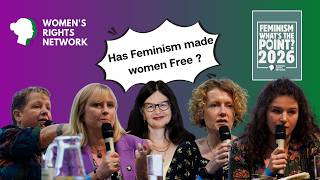Has Feminism made women more free