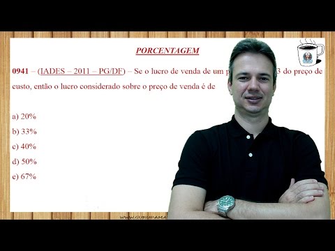 0941 - IADES - 2011 - PGDF - PORCENTAGEM - RESOLUÇÃO DE QUESTÕES
