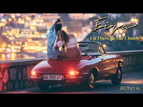 Sionya Feat. Eija - Up There in the Clouds