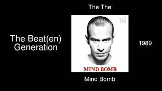 The The - The Beat(en) Generation - Mind Bomb [1989]