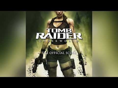Tomb Raider: Underworld - Complete Soundtrack