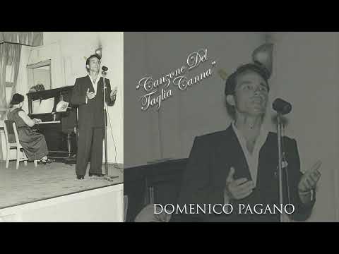 Domenico Pagano - Canzone Del Taglia Canna
