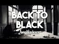 Amy Winehouse - Back To Black (LYRICS)