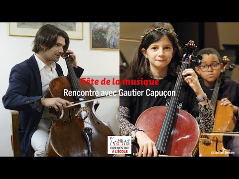Fête de la musique avec Gautier Capuçon