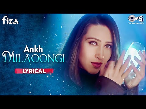 Ankh Milaoongi (Lyrical) — watch video
