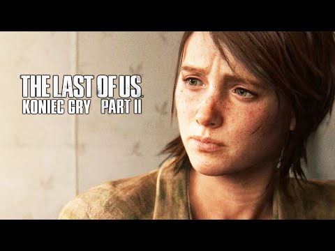 The Last Of Us Part 2 PL Part 35 GAME OVER! 4K Ending