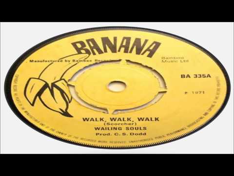 Wailing Souls-Walk, Walk, Walk (Banana 1971) Bamboo Music Ltd