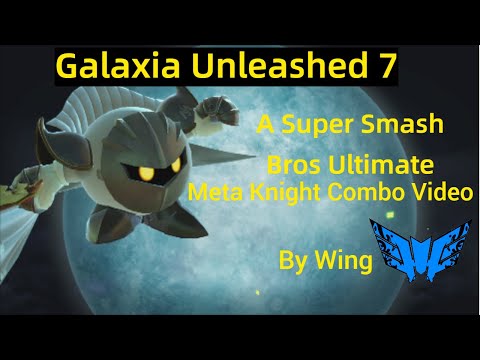 Galaxia Unleashed 7, a Smash Bros Ultimate Meta Knight combo video