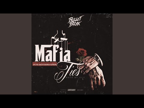 Mafia Ties (feat. O.P.A the Greek, Sadomas & Supreme)