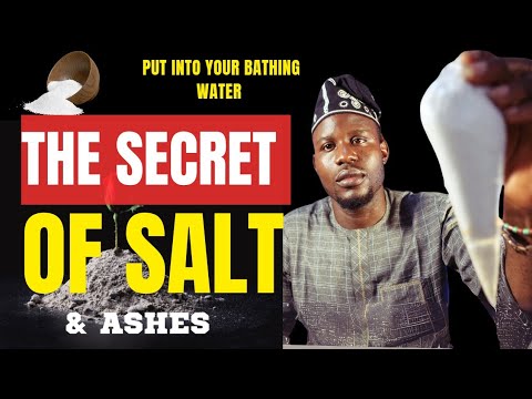 Putting SALT & ASHES in Your Bathing water Changes Your Life FOREVER I You'll not regret it