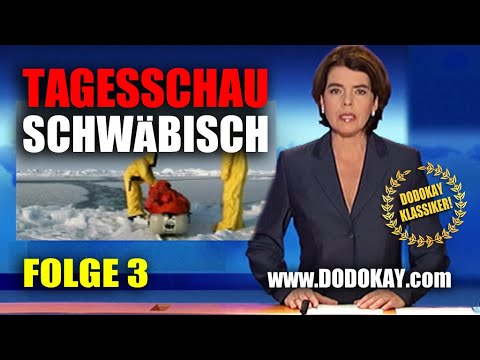 dodokay - Tagesschau schwäbisch - Folge 3 vom 01.01.2010 - Klassiker