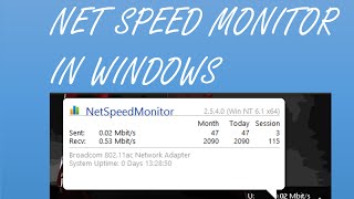 Net Speed Monitor / Internet Speed Meter for Windows [ windows ] [ Tutorial ]