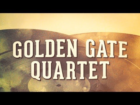Golden Gate Quartet, Vol. 1 « Les idoles du gospel » (Album complet)