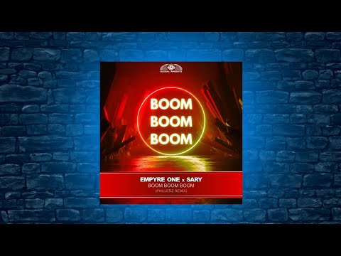 Empyre One x Sary - Boom Boom Boom ( Phillerz Remix ) #remix #progressivehouse