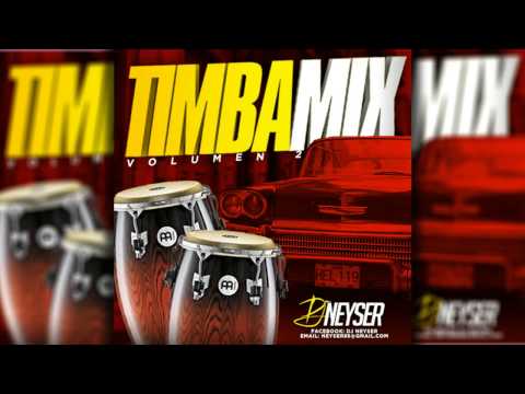 Timba Mix Vol 2 DJ Neyser