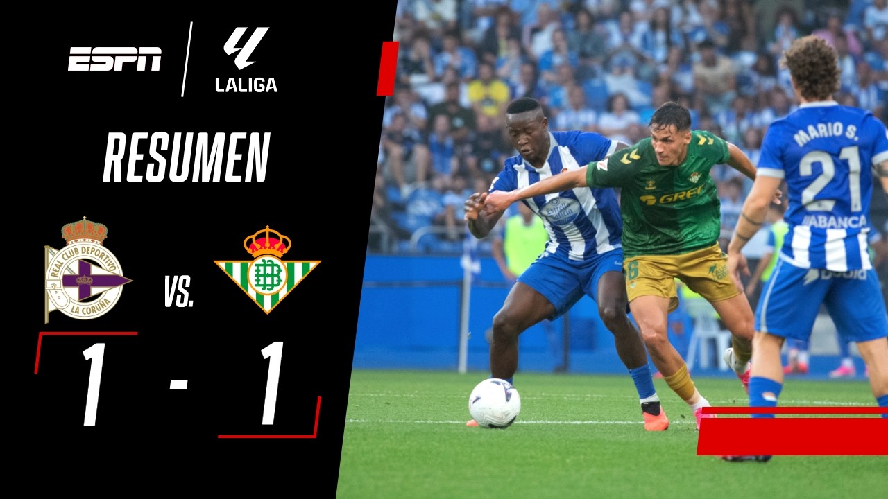 ASISTENCIA DE DEOSSA Y GOL DE CUCHO EN EL EMPATE | RC Deportivo 1-1 Real Betis | RESUMEN