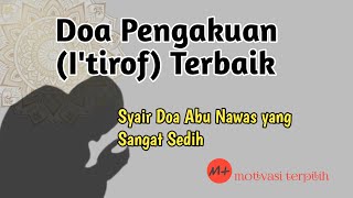 Download lagu The Heartbreaking Prayer of Confession (I'tirof) by Abu Nawas || The Beauty of Poetic Verses mp3