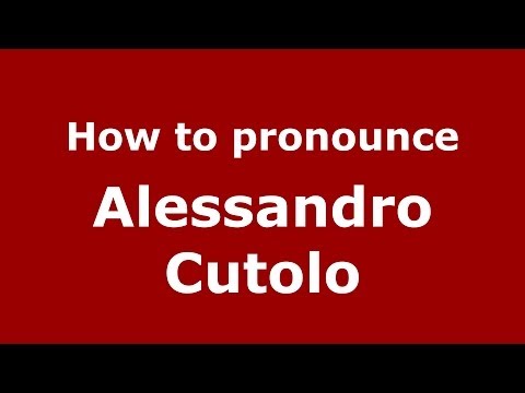 How to pronounce Alessandro Cutolo (Italian/Italy)  - PronounceNames.com