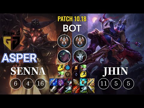 GEN Asper Senna vs Jhin Bot - KR Patch 10.18