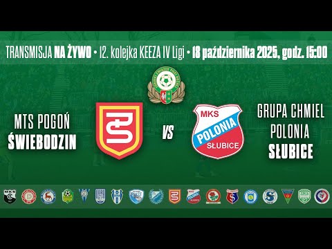 MTS POGOŃ ŚWIEBODZIN - GRUPA CHMIEL POLONIA SŁUBICE – KEEZA IV LIGA LUBUSKA