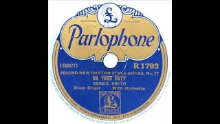 Bessie Smith - Do Your Duty