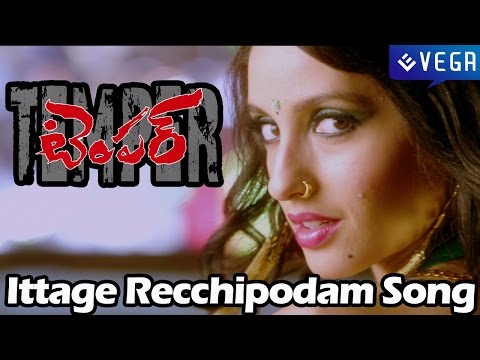 Temper Movie Song : Ittage Recchipodam Song : NTR ,Kajal Aggarwal : Latest Telugu Movie Song 2015